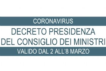 DECRETO DEL PRESIDENTE DEL CONSIGLIO DEI MINISTRI DEL 1 MARZO 2020 - EMERGENZA CORONAVIRUS